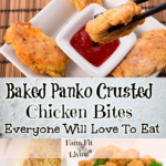 Baked Panko Crusted Chicken Bites