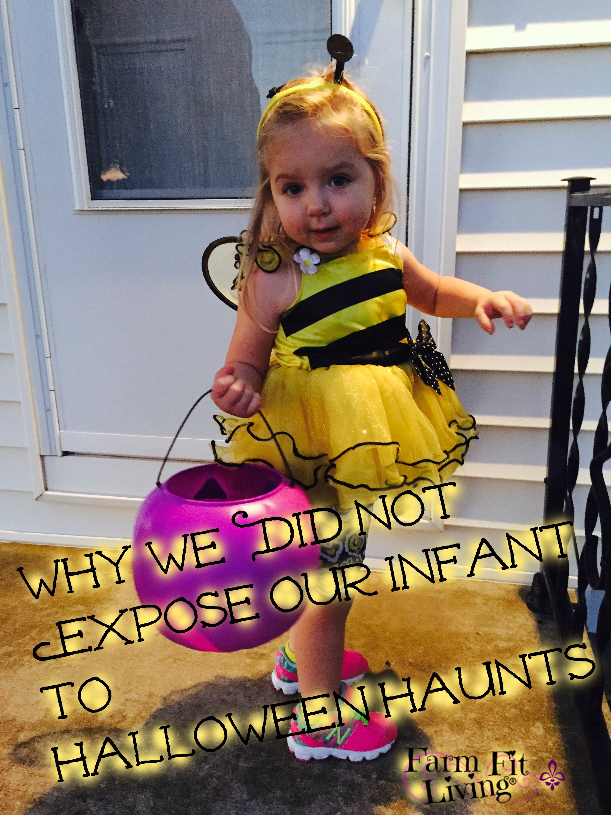 Why We Did Not Expose Our Infant to Halloween Haunts