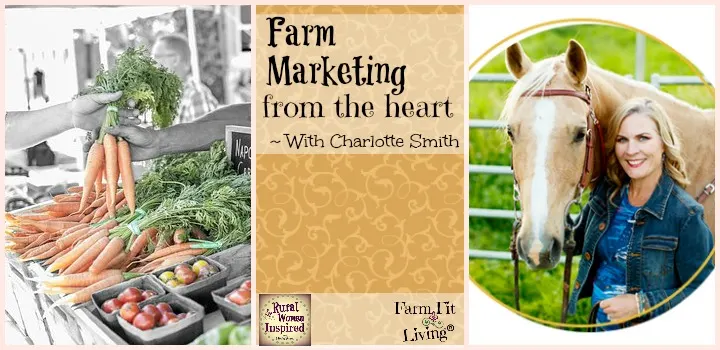farm marketing from the heart with Charlotte Smith