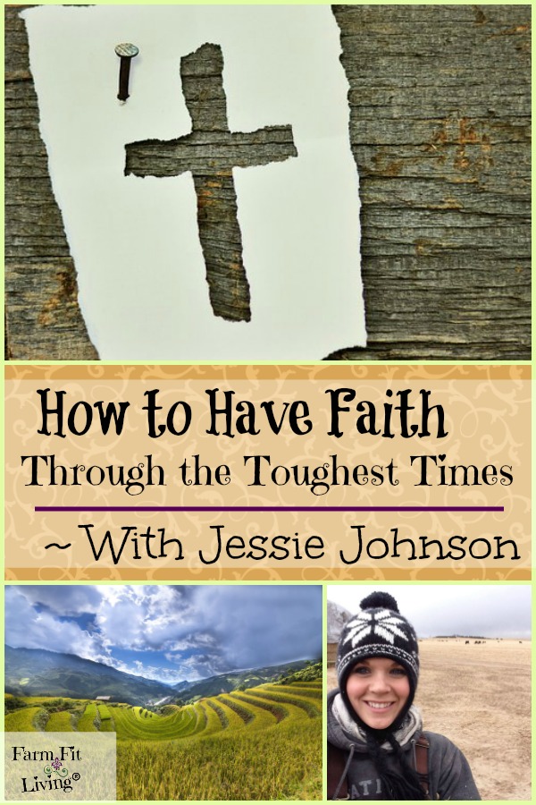 How to Have Faith through the Toughest Times