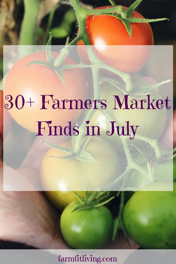 what to find at your farmers market