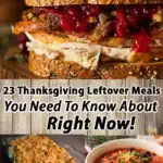 23 Tasty Thanksgiving Leftovers You Need To Know About Right Now