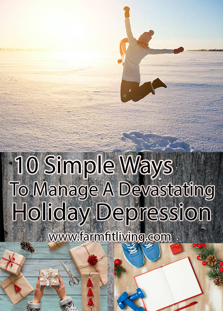 Manage a Devastating Holiday Depression