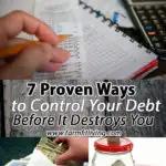 7 Proven Ways to Control Your Debt Before It Destroys You