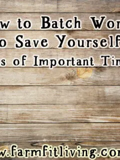 How to Batch Work to Save Yourself Tons Of Important Time